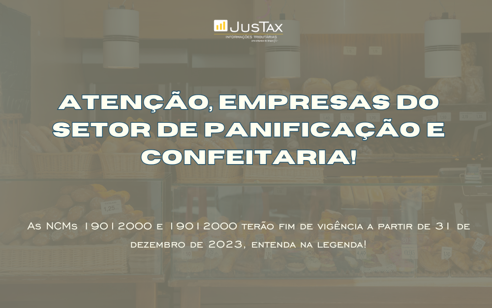 Atenção, empresas do setor de panificação e confeitaria!